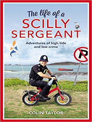 cover image of The Life of a Scilly Sergeant